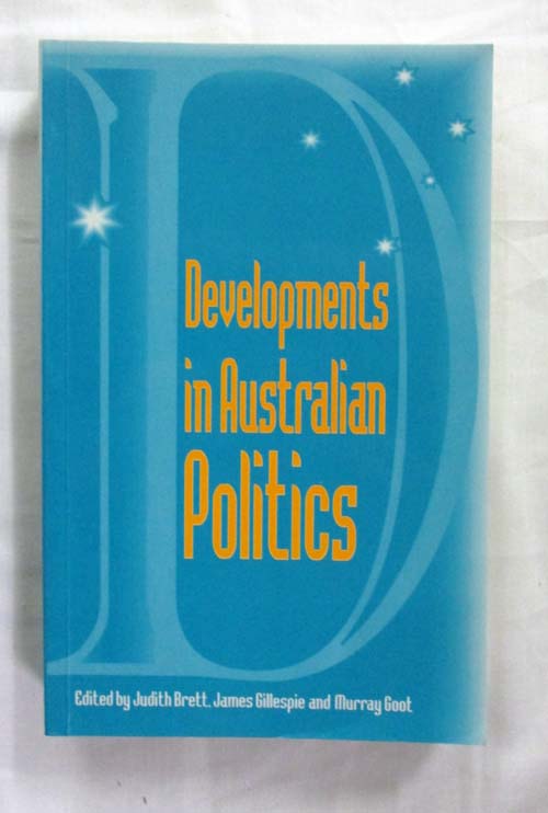 Image for Developments in Australian Politics Developments in Australian Politics