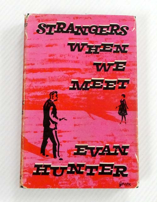 Strangers When We Meet