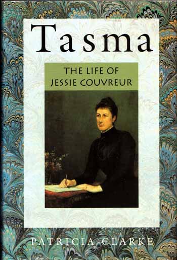 Tasma The Life of Jessie Couvreur