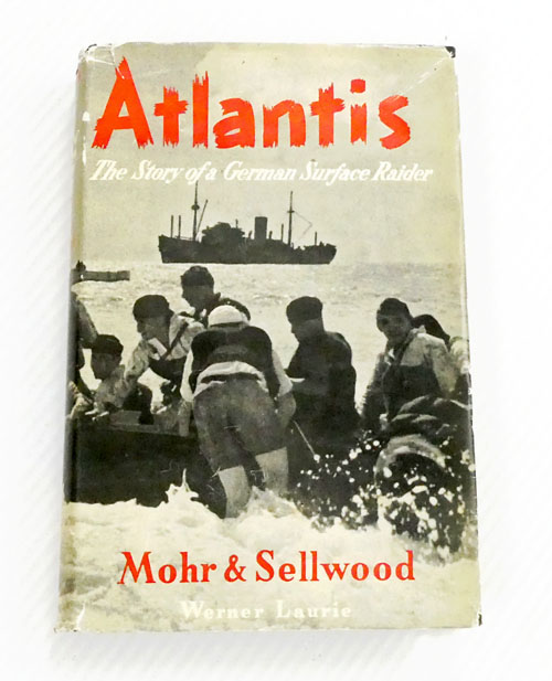 Atlantis: The Story of a German Surface Raider