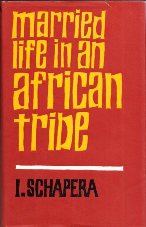 Image for Married Life in an African Tribe Married Life in an African Tribe