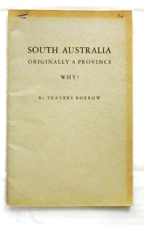 Image for South Australia Originally a Province Why South Australia Originally a Province Why