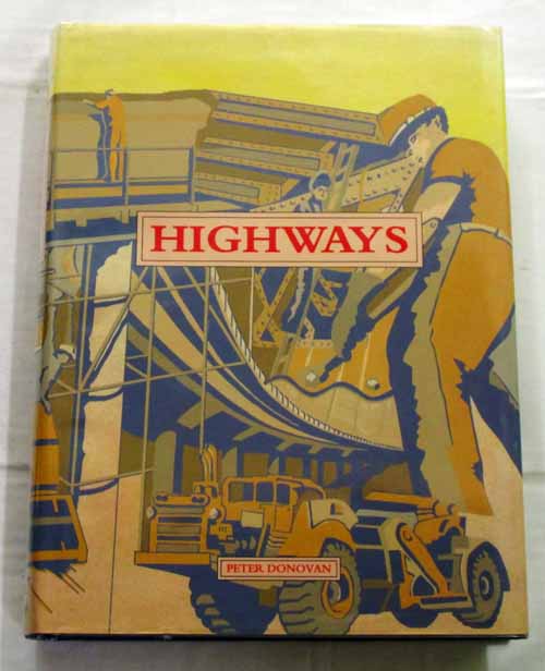 Highways. A History of the South Australian Highways Department