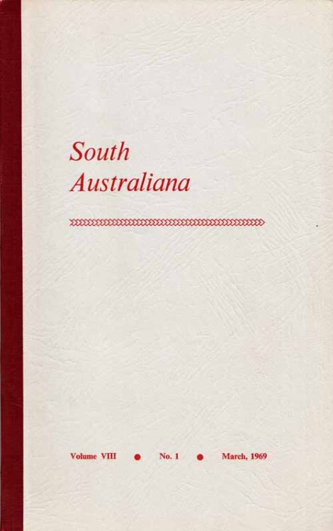 South Australiana Volume VIII No. 1 March, 1969