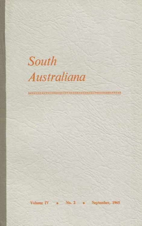 Image for South Australiana Volume IV No. 2 September, 1965 South Australiana Volume IV No. 2 September, 1965