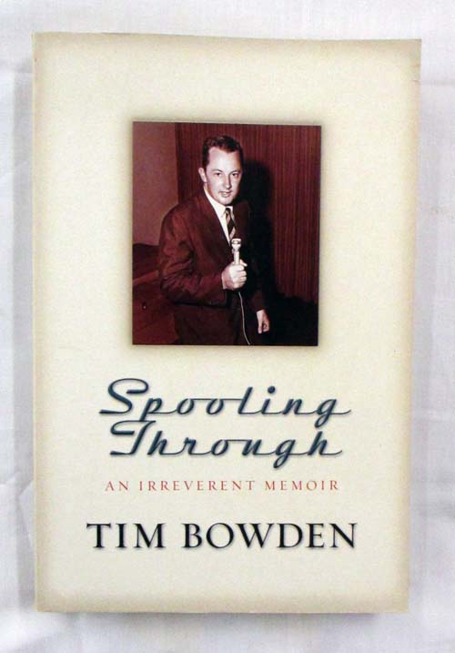 Image for Spooling Through :An Irreverent Memoir Spooling Through :An Irreverent Memoir