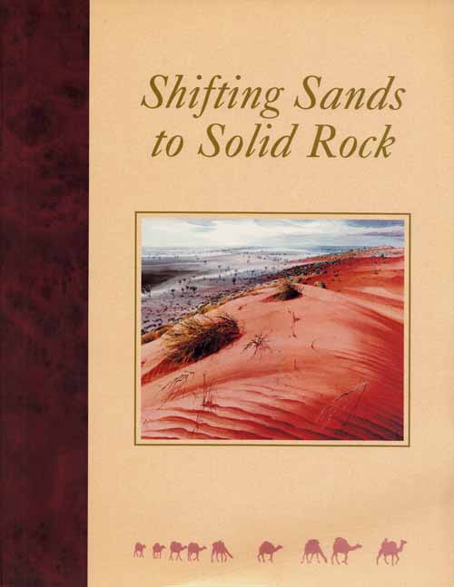 Shifting Sands to Solid Rock Ninety Years of Frontier Services