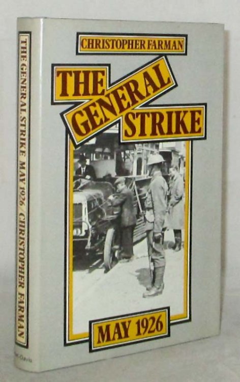 Image for The General Strike May 1926 The General Strike May 1926