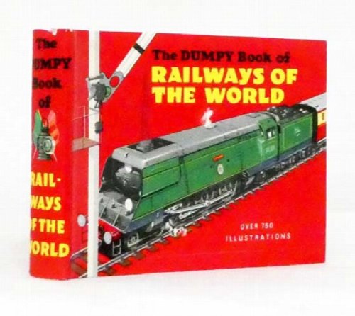 Image for The Dumpy Book of Railways of the World The Dumpy Book of Railways of the World