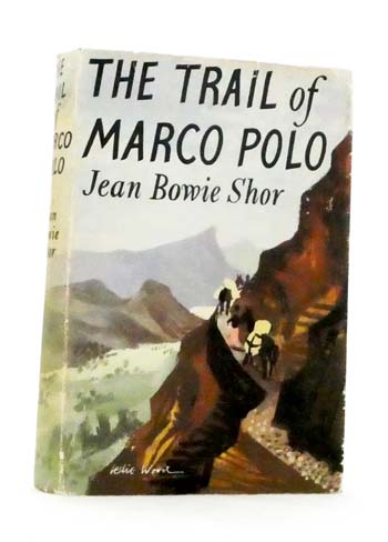 Image for The Trail of Marco Polo. The Trail of Marco Polo.