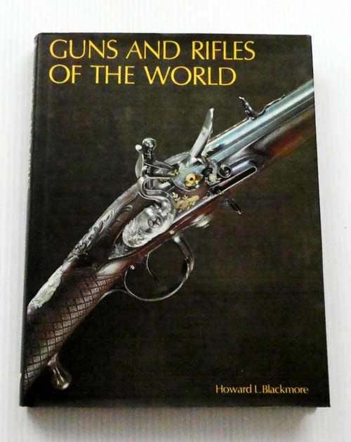 Image for Guns and Rifles of the World Guns and Rifles of the World