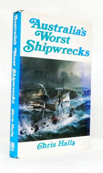 Image for Australia's Worst Shipwrecks Australia's Worst Shipwrecks
