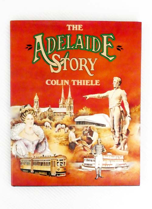 Image for The Adelaide Story The Adelaide Story