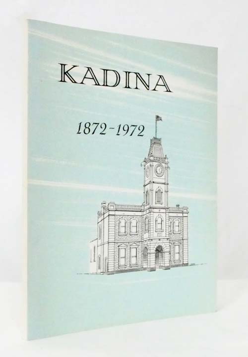 Image for Kadina 1872-1972 Kadina 1872-1972