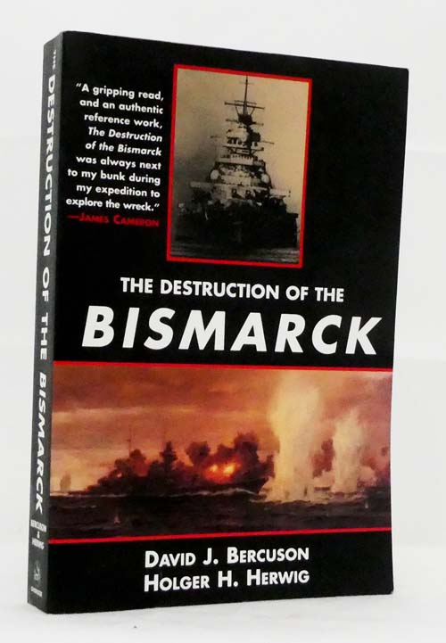 Image for The Destruction of the Bismarck The Destruction of the Bismarck