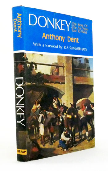 Donkey. The Story of the Ass from East to West