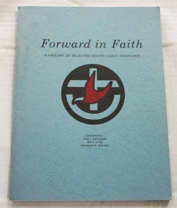 Image for Forward in Faith. A History of Selected South Coast Churches Forward in Faith. A History of Selected South Coast Churches