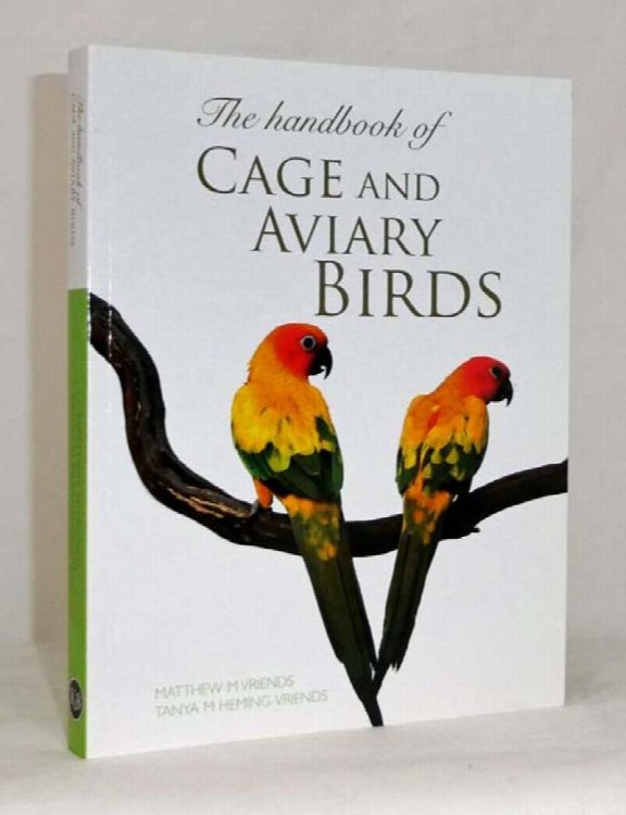The Handbook of Cage and Aviary Birds