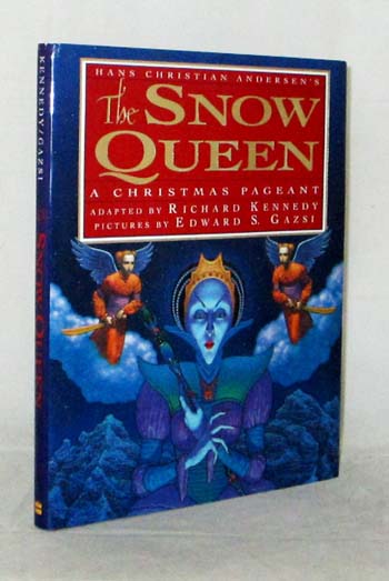 Image for Hans Christian Andersen's The Snow Queen. A Christmas Pageant Hans Christian Andersen's The Snow Queen. A Christmas Pageant
