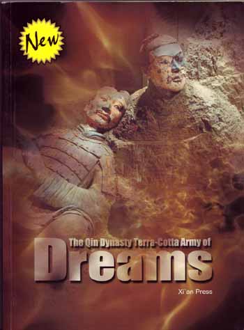 Image for The Qin Dynasty Terra-Cotta Army of Dreams The Qin Dynasty Terra-Cotta Army of Dreams