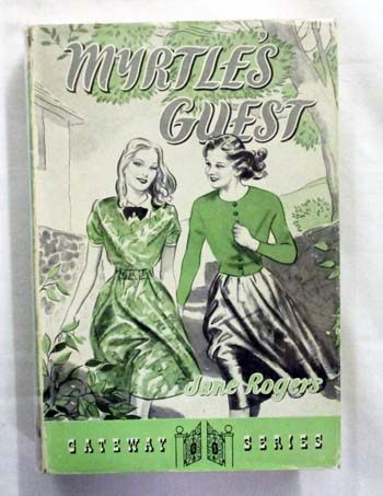 Myrtle's Guest (Gateway Series No.11)