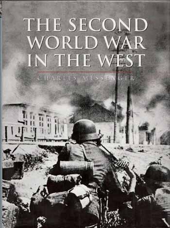 Image for The Second World War in the West The Second World War in the West