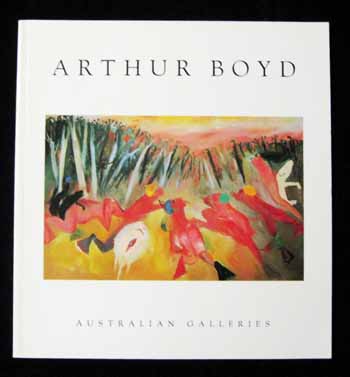 Image for Arthur Boyd. 30 Paintings 1985-1994, 23 Etchings 1993 Arthur Boyd. 30 Paintings 1985-1994, 23 Etchings 1993