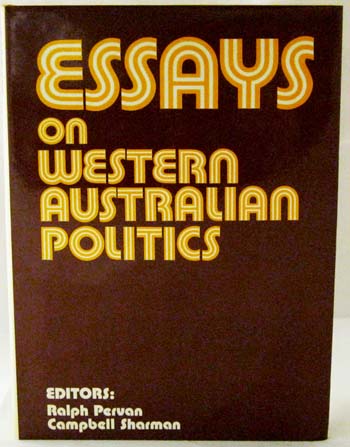 Image for Essays on Western Australian Politics Essays on Western Australian Politics