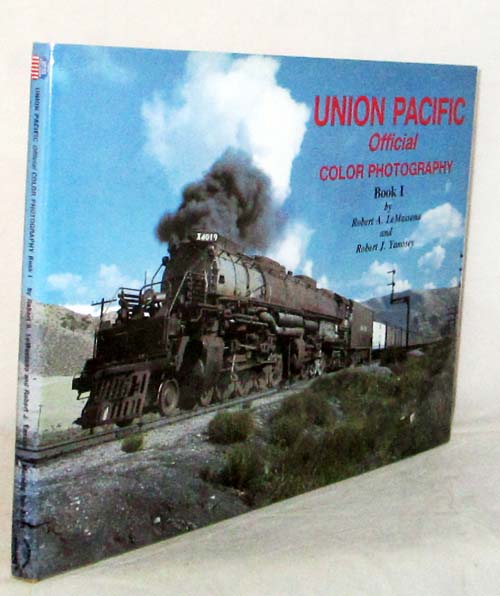 Image for Union Pacific Official Color Photography Book I Union Pacific Official Color Photography Book I
