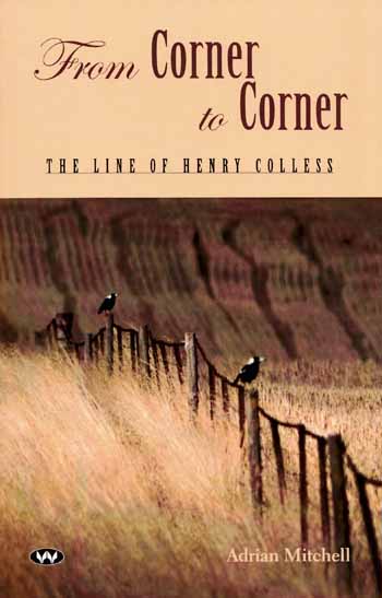 Image for From Corner to Corner. The Line of Henry Colless From Corner to Corner. The Line of Henry Colless