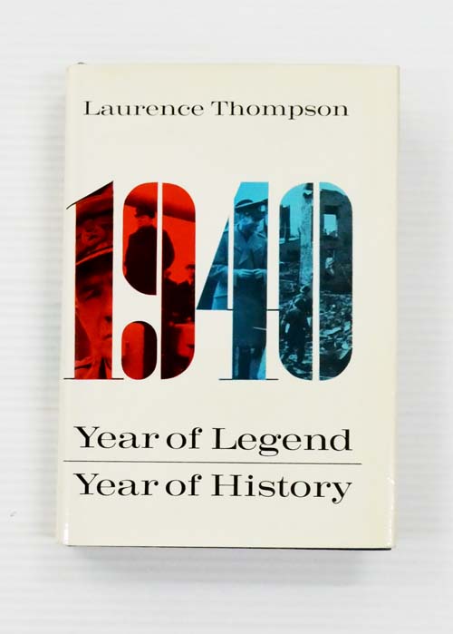Image for 1940 Year of Legend Year of History 1940 Year of Legend Year of History