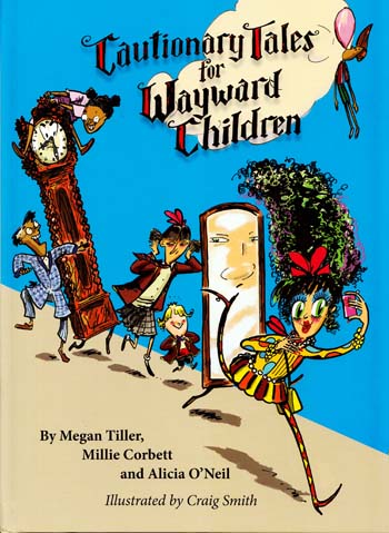 Image for Cautionary Tales for Wayward Children Cautionary Tales for Wayward Children