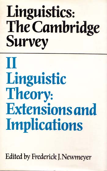 Image for Linguistics: The Cambridge Survey: Volume II Linguistic Theory: Extensions and Implications Linguistics: The Cambridge Survey: Volume II Linguistic Theory: Extensions and Implications