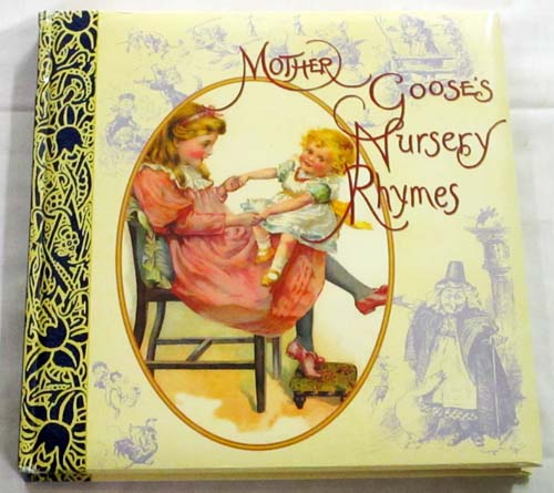 Mother Goose's Nursery Rhymes