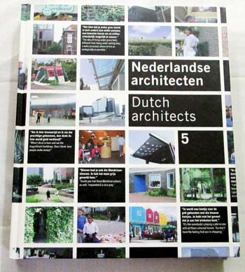 Nederlandse Architecten Dutch Architects 5 (Text in Dutch and English)