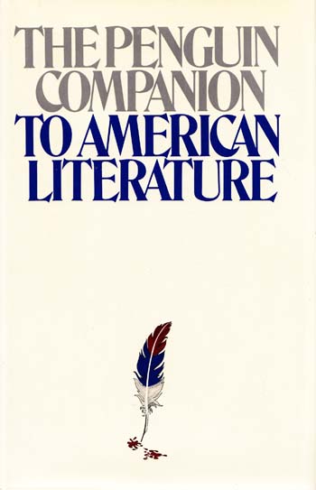 Image for The Penguin Companion to American Literature The Penguin Companion to American Literature