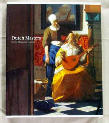 Dutch Masters from the Rijksmuseum, Amsterdam