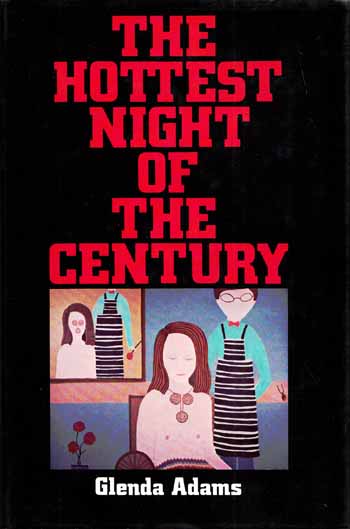 The Hottest Night of the Century