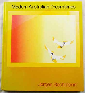 Image for Modern Australian Dreamtimes Modern Australian Dreamtimes