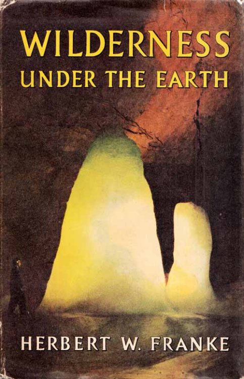 Wilderness Under the Earth