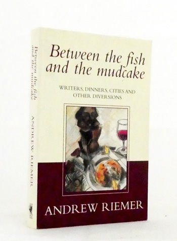 Image for Between The Fish And The Mudcake Between The Fish And The Mudcake
