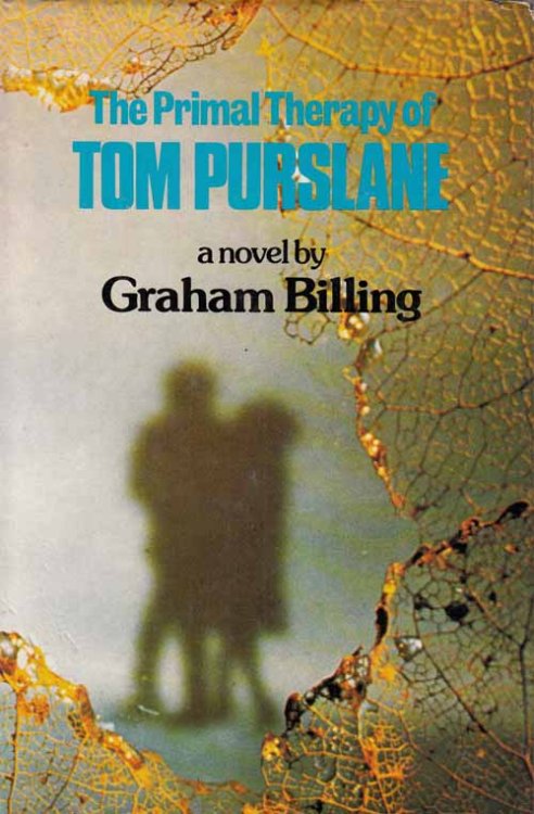 Image for The Primal Therapy of Tom Purslane The Primal Therapy of Tom Purslane