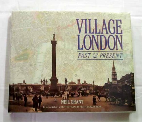Village London Past & Present