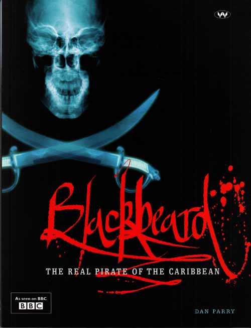 Image for Blackbeard. The Real Pirate of the Caribbean Blackbeard. The Real Pirate of the Caribbean