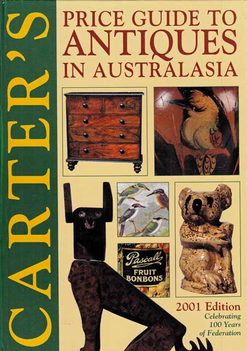 Image for Carter's Price Guide to Antiques in Australasia 2001 Edition Carter's Price Guide to Antiques in Australasia 2001 Edition