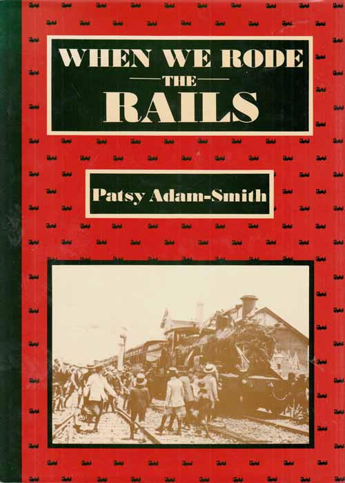 When We Rode The Rails