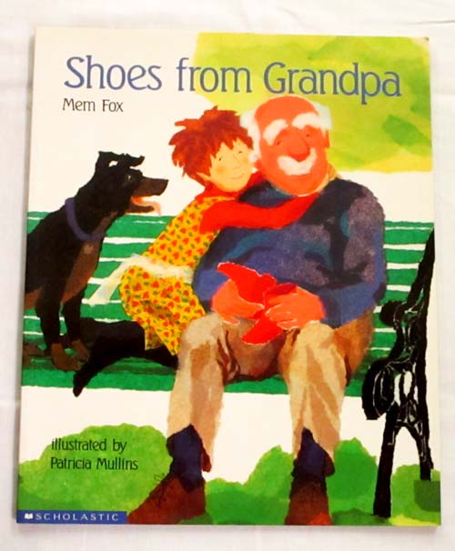 Image for Shoes from Grandpa (Signed & Inscribed by Author) Shoes from Grandpa (Signed & Inscribed by Author)