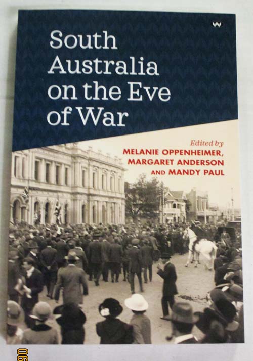 Image for South Australia on the Eve of War South Australia on the Eve of War