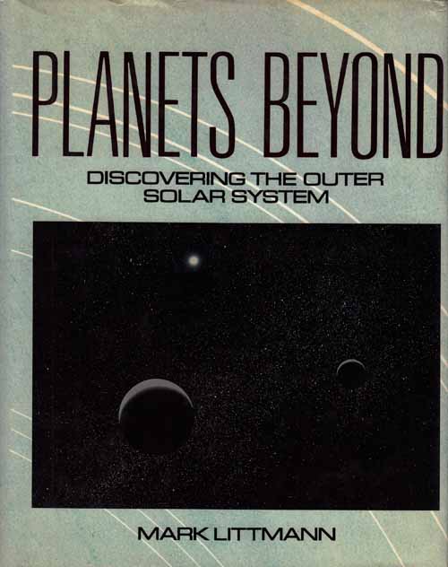 Planets Beyond : Discovering the Outer Solar System