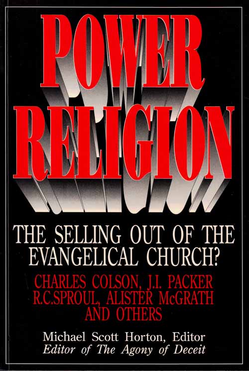 Image for Power Religion. The Selling Out of the Evangelical Church Power Religion. The Selling Out of the Evangelical Church